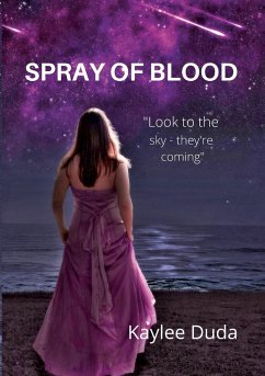 Spray of Blood - Duda, Kaylee