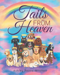Tails From Heaven - Pease-Mitchell, Ashley