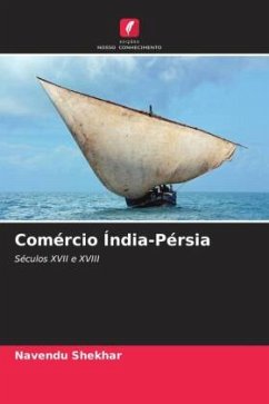 Comércio Índia-Pérsia - Shekhar, Navendu