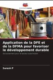 Application de la DFE et de la DFMA pour favoriser le développement durable