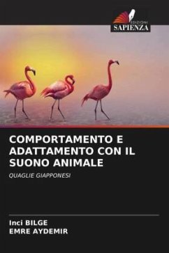 COMPORTAMENTO E ADATTAMENTO CON IL SUONO ANIMALE - BILGE, Inci;AYDEMIR, EMRE