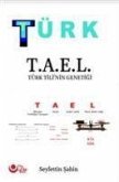 Türk - T.A.E.L Türk Tilinin Genetigi