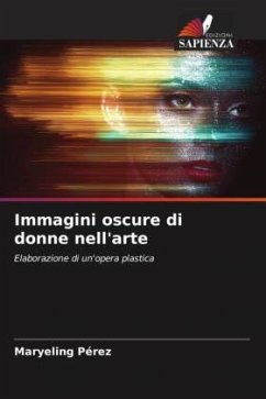 Immagini oscure di donne nell'arte - Pérez, Maryeling