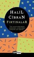 Firtinalar - Cibran, Halil