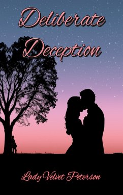 Deliberate Deception (eBook, ePUB) - Peterson, Lady Velvet