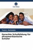 Gerechte Schulbildung für afroamerikanische Schüler