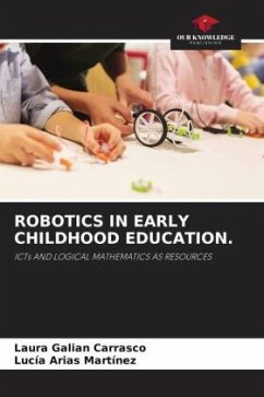 ROBOTICS IN EARLY CHILDHOOD EDUCATION. - Galián Carrasco, Laura;Arias Martínez, Lucia