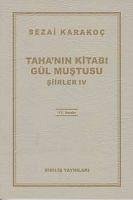 Tahanin Kitabi Gül Mustusu - Siirler 4 - Karakoc, Sezai