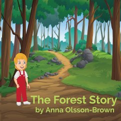 The Forest Story - Olsson-Brown, Anna