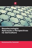 Nanotecnologia: Aplicação e Perspectivas na Sericultura