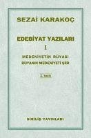 Edebiyat Yazilari 1 - Karakoc, Sezai