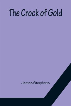 The Crock of Gold - Stephens, James