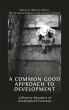 A Common Good Approach to Development - Bild 1