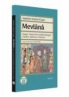 Mevlana - Nüzhet Ergun, Sadettin