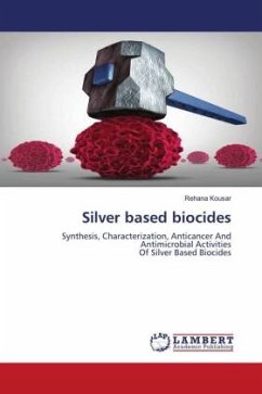 Silver based biocides - Kousar, Rehana