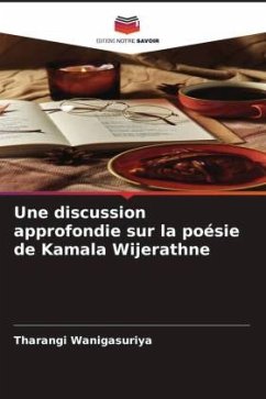 Une discussion approfondie sur la poésie de Kamala Wijerathne - Wanigasuriya, Tharangi