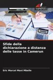 Sfide della dichiarazione a distanza delle tasse in Camerun