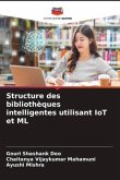 Structure des bibliothèques intelligentes utilisant IoT et ML