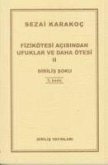 Fizikötesi Acisindan Ufuklar ve Daha Ötesi 3