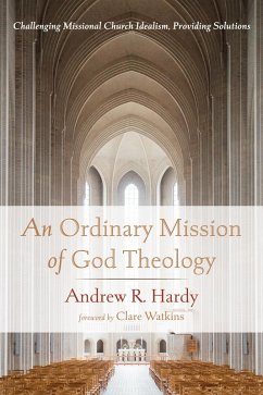 An Ordinary Mission of God Theology (eBook, ePUB)