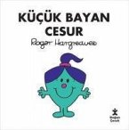 Kücük Bayan Cesur