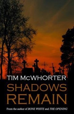 Shadows Remain (eBook, ePUB) - McWhorter, Tim