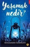 Yasamak Nedir Yasamak Nedir