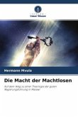 Die Macht der Machtlosen