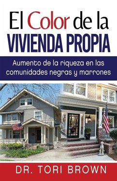 El Color de la Vivienda Propia - Brown, Tori El Color de la Vivienda Propia - Brown, Tori