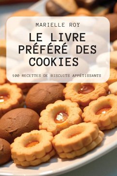 Le Livre Préféré Des Cookies - Marielle Roy