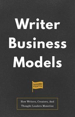 Writer Business Models (eBook, ePUB) Writer Business Models (eBook, ePUB)