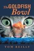 The Goldfish Bowl (eBook, ePUB)