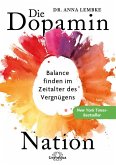 Die Dopamin-Nation (eBook, ePUB)