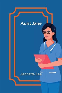 Aunt Jane - Lee, Jennette