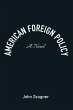 American Foreign Policy (eBook, ePUB) - Bild 1