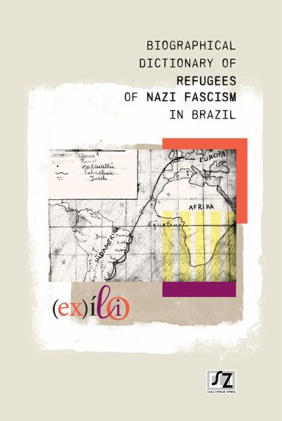 Biographical dictionary of refugees of nazi fascism in Brazil (eBook, ePUB) Biographical dictionary of refugees of nazi fascism in Brazil (eBook, ePUB)