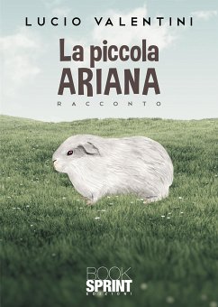 La piccola Ariana (eBook, ePUB) - Valentini, Lucio