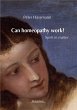 Can Homeopathy Work? (eBook, ePUB) - Bild 1