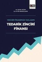Tedarik Zinciri Finansi - Ensari sahin, Eyyüp; Aktan, Ceyda