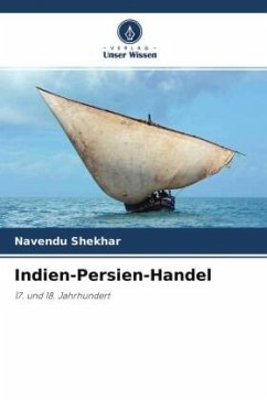 Indien-Persien-Handel - Shekhar, Navendu