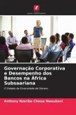 Governação Corporativa e Desempenho dos Bancos na África Subsaariana