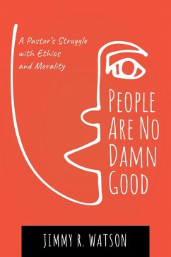 People Are No Damn Good (eBook, ePUB)