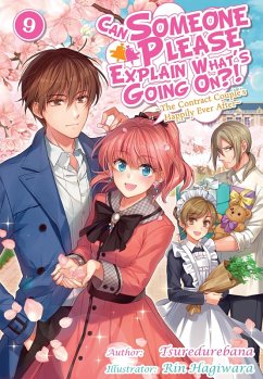 Can Someone Please Explain What's Going On?! Volume 9 (eBook, ePUB) - Tsuredurebana