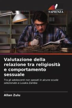 Valutazione della relazione tra religiosità e comportamento sessuale - Zulu, Allan