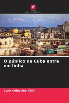 O público de Cuba entra em linha - Kühl, Lynn Celestine