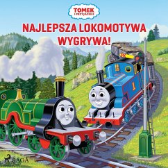 Tomek i przyjaciele - Najlepsza lokomotywa wygrywa! (MP3-Download) - Mattel