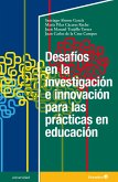 Desafíos en la investigación e innovación para las prácticas en educación (eBook, PDF)