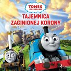 Tomek i przyjaciele - Tajemnica zaginionej korony (MP3-Download)