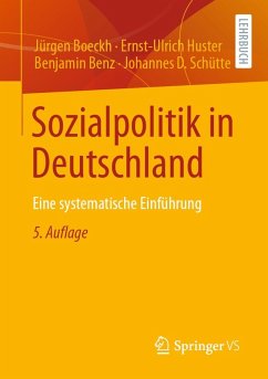 Sozialpolitik in Deutschland (eBook, PDF) - Boeckh, Jürgen; Huster, Ernst-Ulrich; Benz, Benjamin; Schütte, Johannes D.