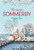Für immer Sommerby / Sommerby Bd.3 (Mängelexemplar)